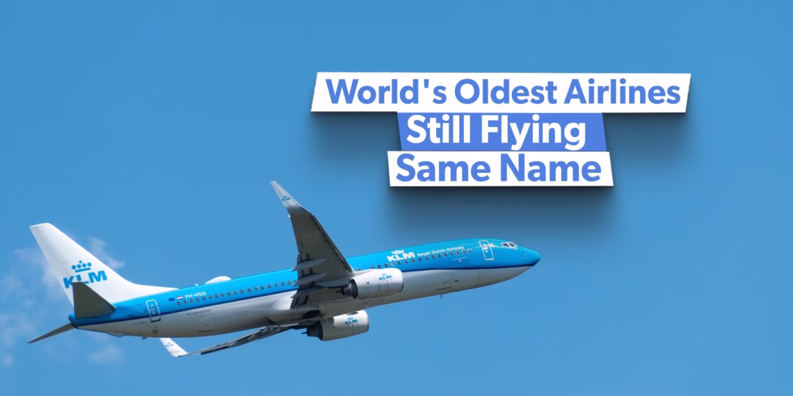 Aviation Archeology: The Five Oldest Airlines Still Flying Under Their Original Banners